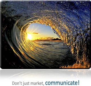Don't just market, communicate!